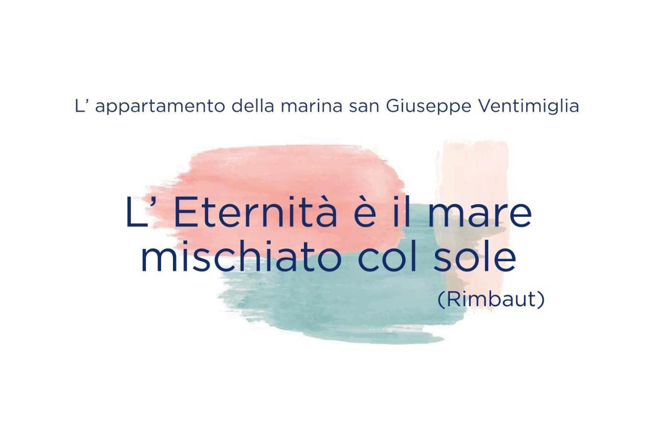 Apartmán L'Eternita' E' Il Mare Mischiato Col Sole Rimbaud Ventimiglia Exteriér fotografie